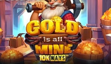 Gold is all Mine 10K Ways